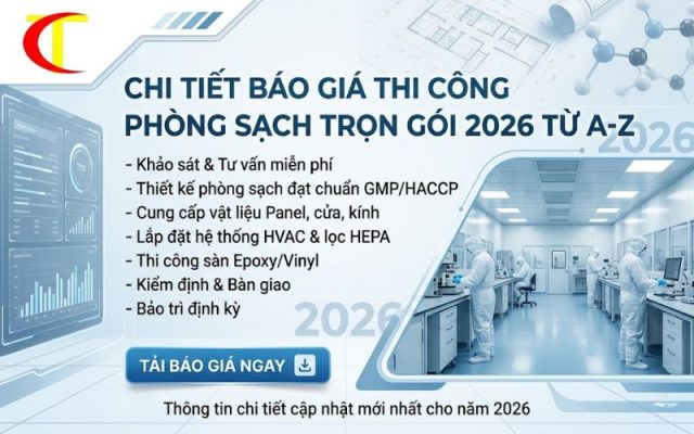 Báo giá thi công phòng sạch trọn gói 2026